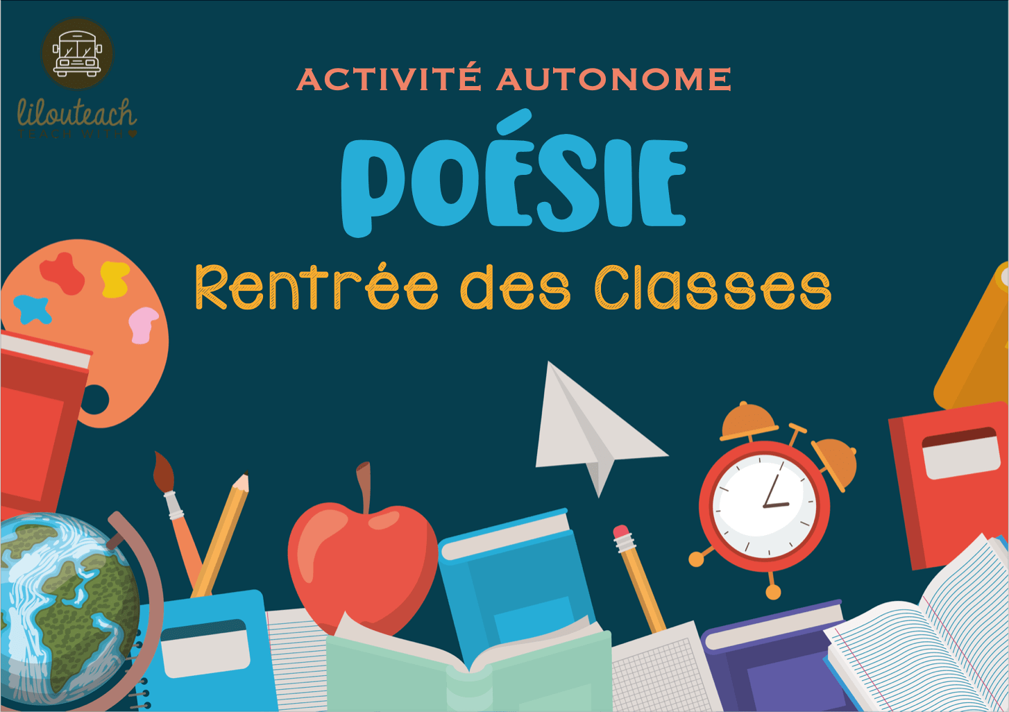 🏫 Français & Rentrée des Classes : Les Poésies