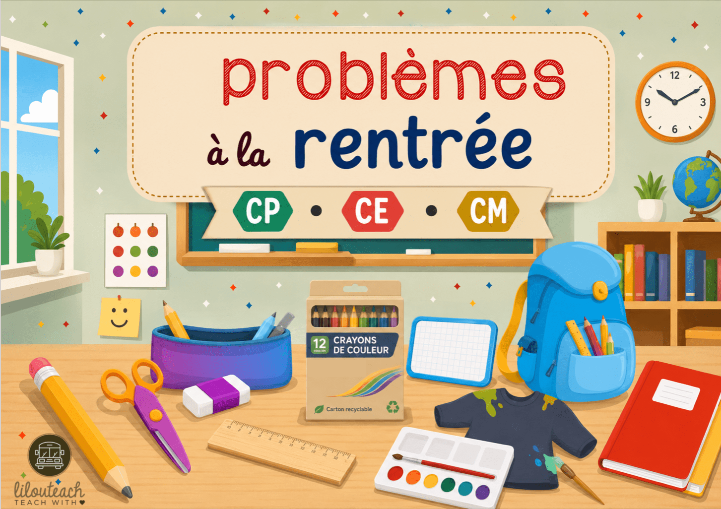🏫 Problèmes à la Rentrée ! (Période 1)