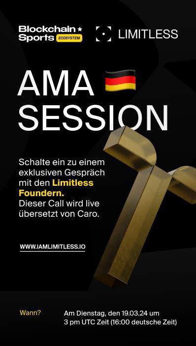 "German AMA Session with Founders of Limitless - Join Today at 3 PM UTC for Insightful Discussions and Q&A",