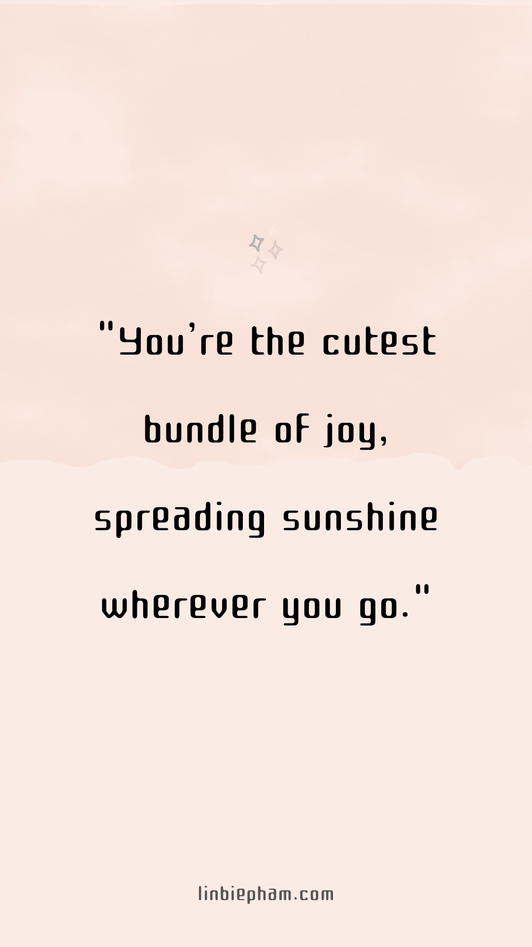 61 adorably cute motivational quotes to inspire positivity and happiness