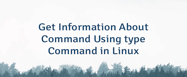 Use Type Command In Linux To Get More Info About Commands - Download Ultra HD Nature Background | HD