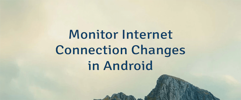 Check Internet Connection Status In Android Lindevs - Download Professional Vintage Image | High Resolution
