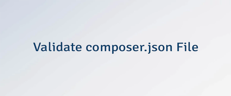 Validate Composer Json File Lindevs