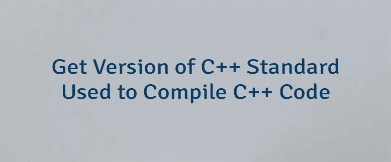 Get Version Of C Standard Used To Compile C Code Lindevs - Mountain Photo Collection - HD Quality