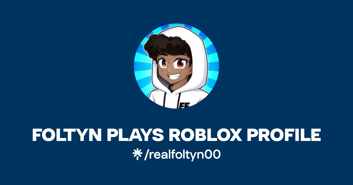 FOLTYN PLAYS ROBLOX PROFILE Linktree 