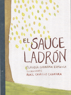 El sauce ladrón