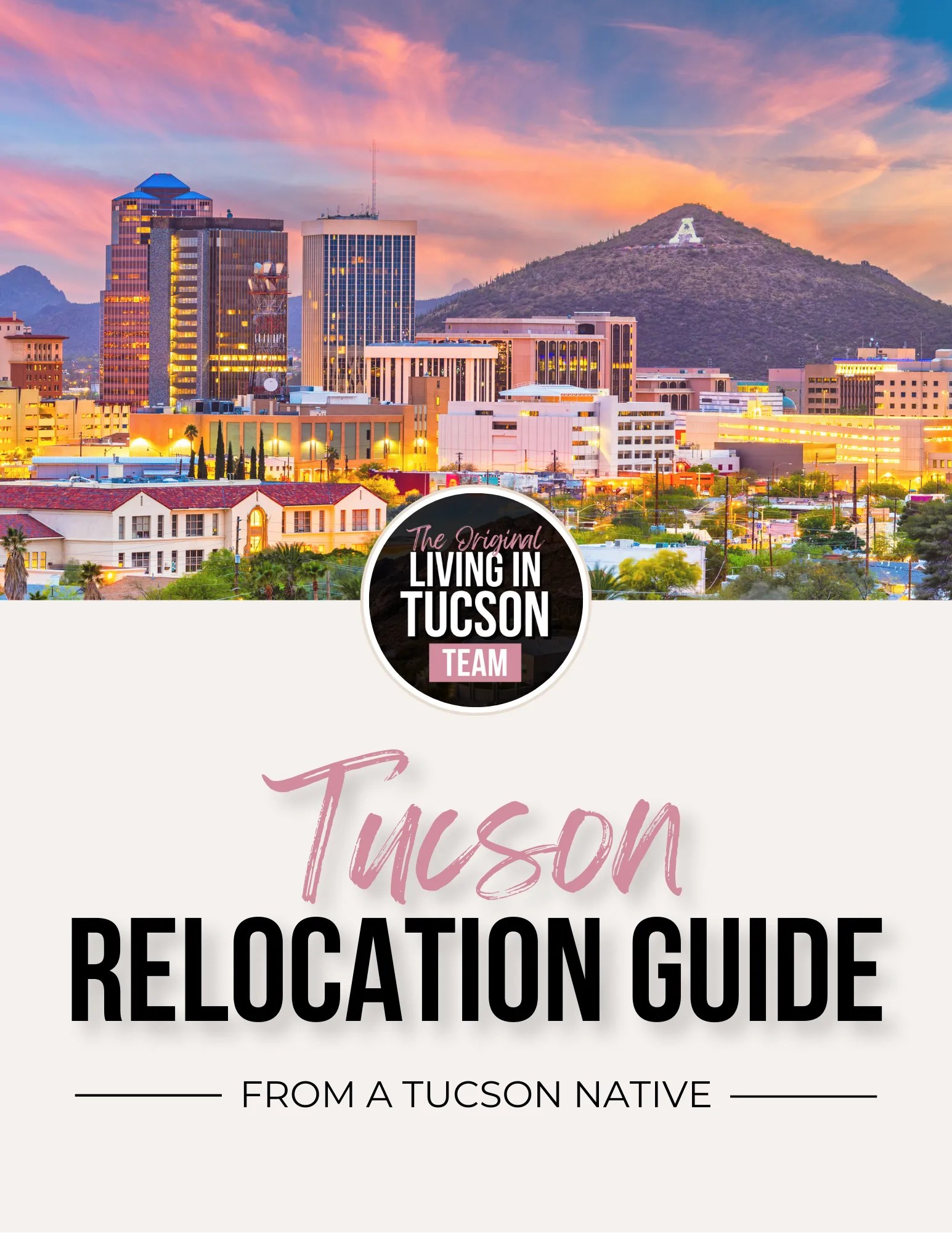 These 4 Tucson Suburbs Will BOOM By 2026 Don T Wait Copy Of Tucson Relocation Community Guide %28Main%29 1920w 