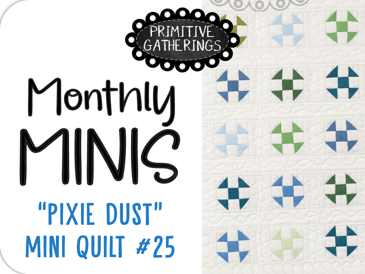 Monthly Minis are BACK!