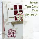 Fun Fold Card Series: Tent Card That Stands Up