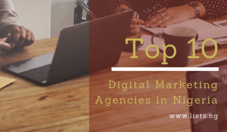 Top 10 Digital Marketing Agencies In Nigeria Lists Ng