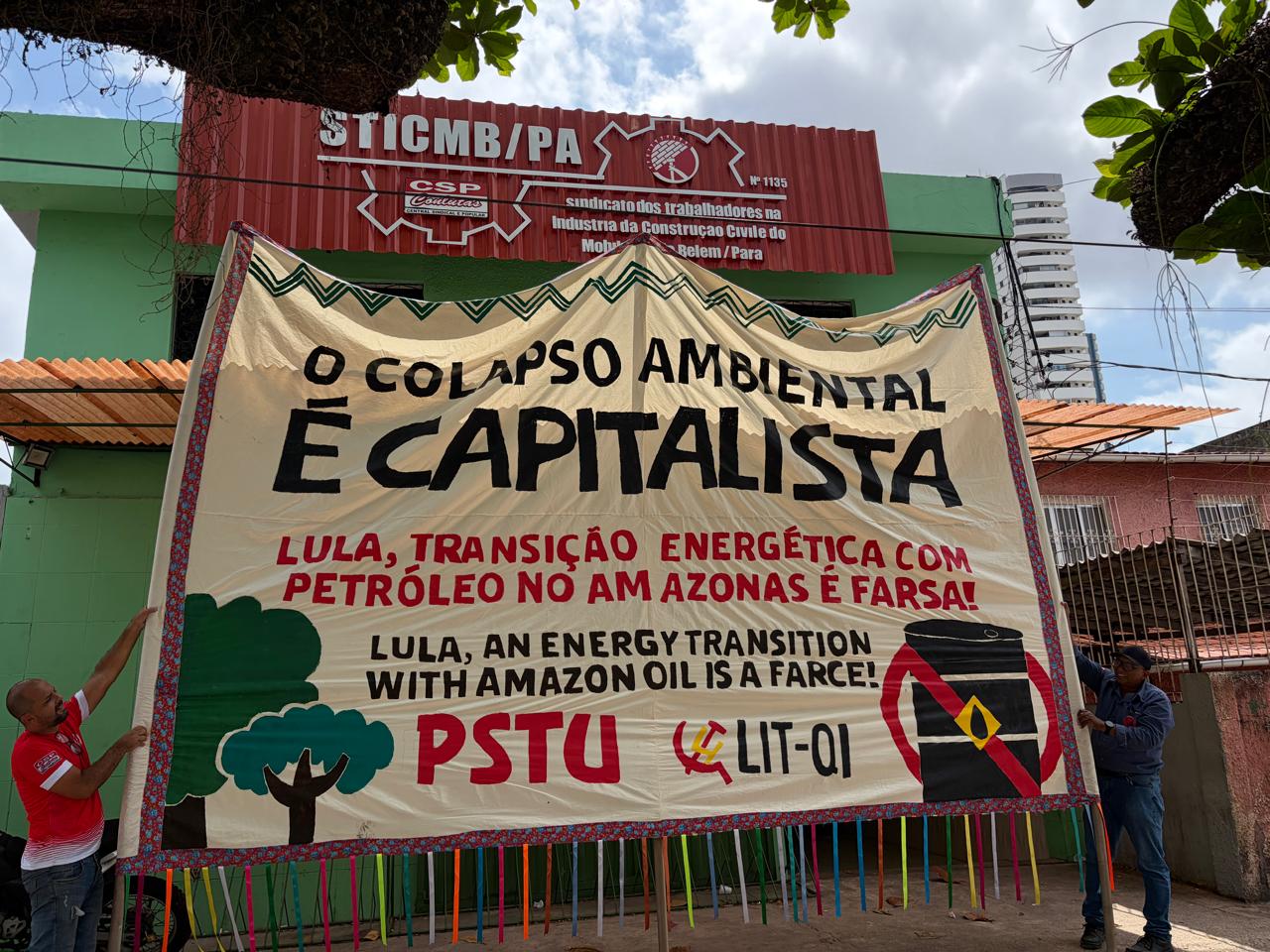 The PSTU and the IWL-FI are in Belém denouncing the farce of COP 30