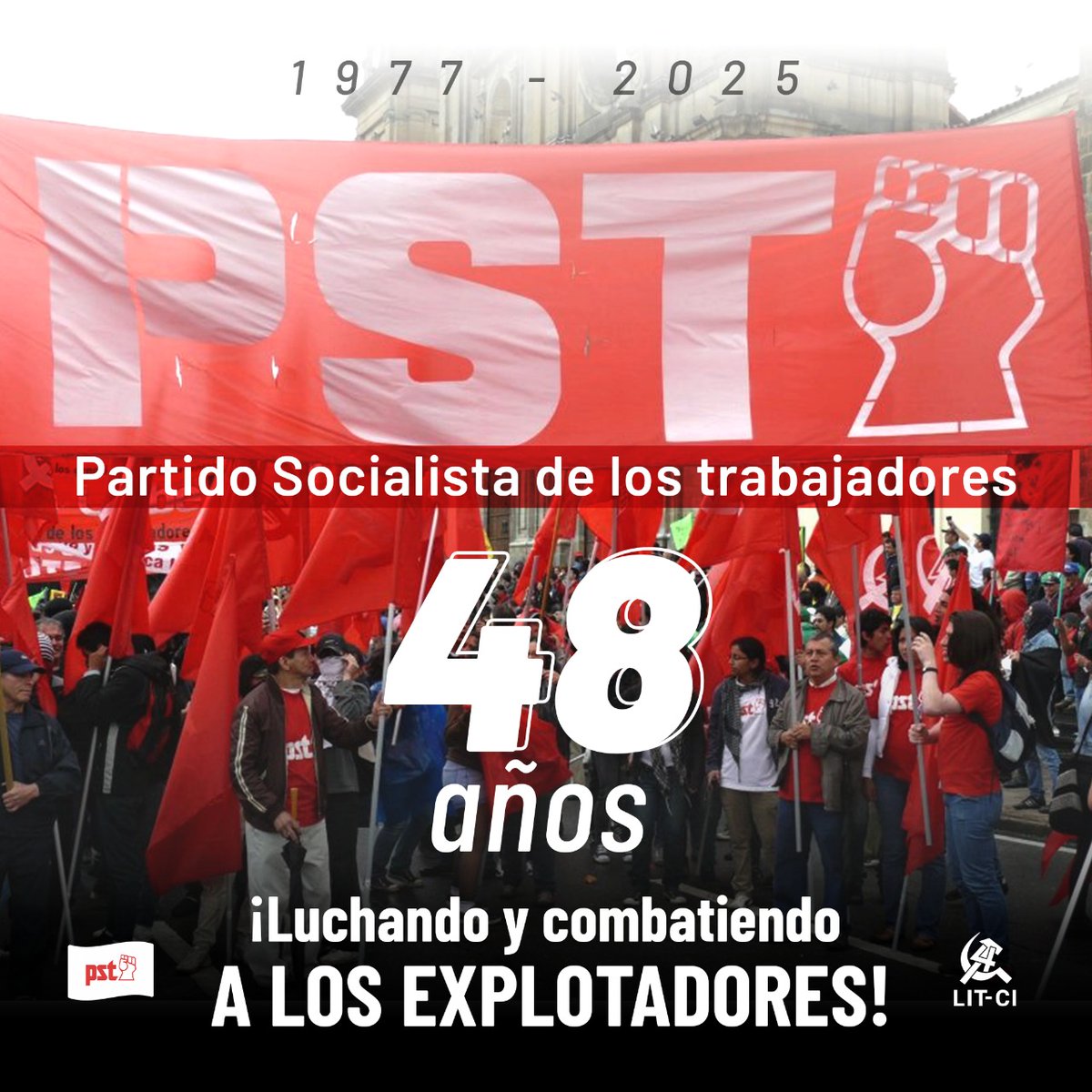 48 años del Partido Socialista de los Trabajadores en Colombia: trayectoria, prácticas y desafíos contemporáneos