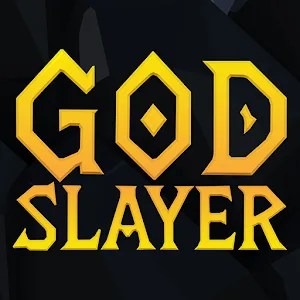 God Slayer v1.1.19 MOD APK (Menu, Damage Multiplier, God Mode)