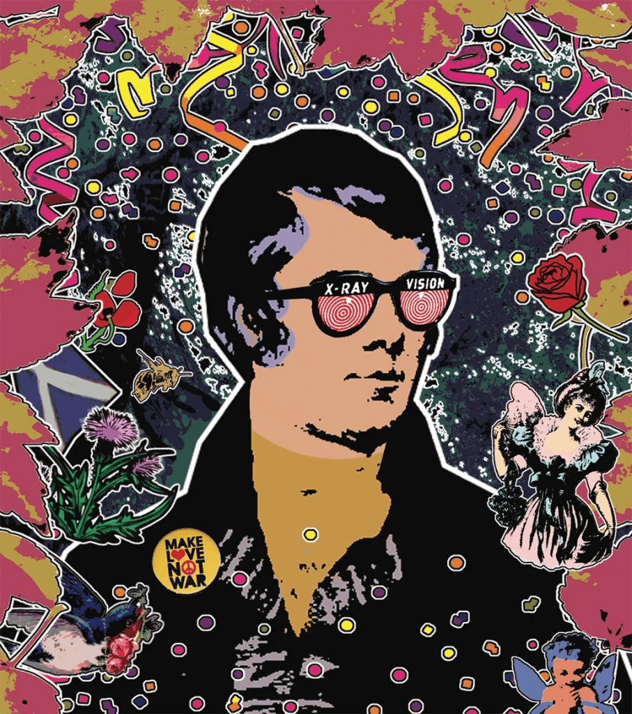 A stylized illustration of a person wearing glasses labeled 'X-RAY VISION', surrounded by colorful abstract patterns, flowers, and various iconic images, with a badge that says 'MAKE LOVE NOT WAR'.
