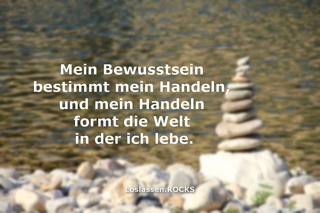 Bewusstsein Formt Die Welt Loslassen Zitate Mahashakti Uta Engeln Flickr