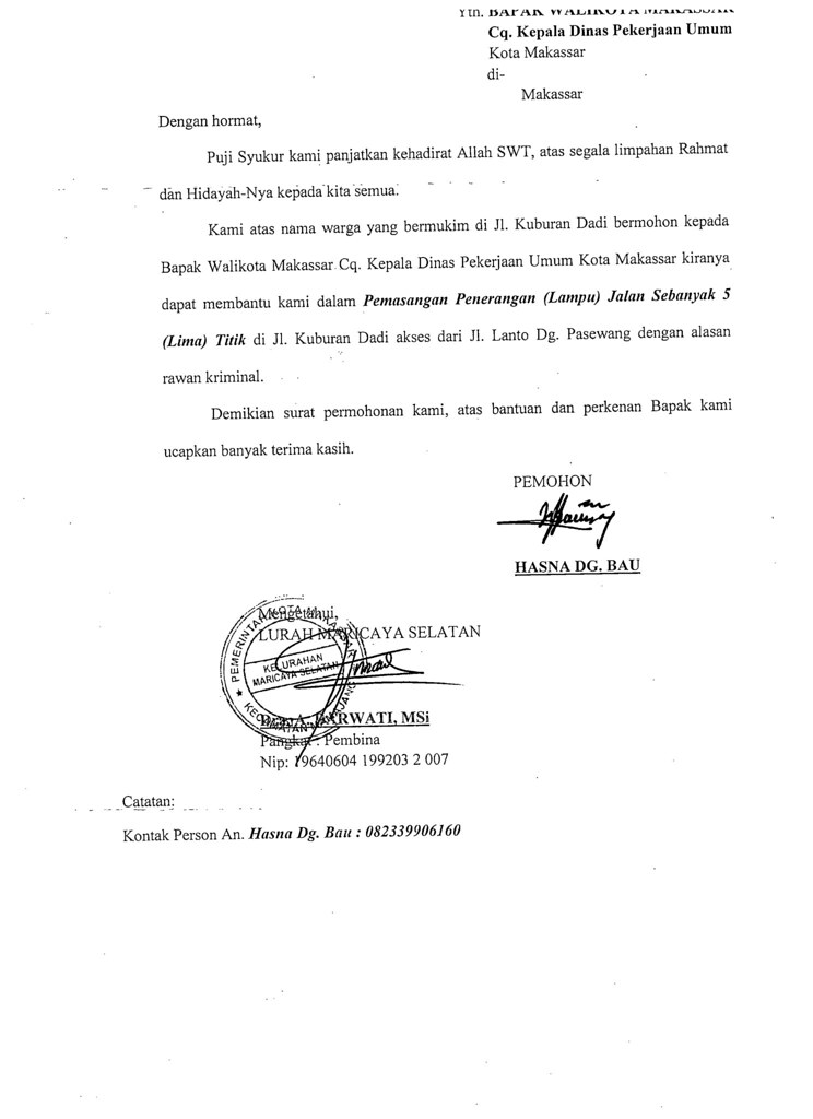 Setelah dilaksanakan verifikasi terhadap berkas lamaran dan dokumen yang diunggah oleh para pelamar cpns kabupaten empat lawang oleh panitia penyelenggara . Surat Lamaran C.q : Contoh Surat Lamaran Kerja Dengan C Q