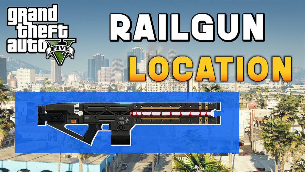 GTA 5 RAILGUN LOCATION GtaGam3r YT VIDEO Youtu Be YsLlR Flickr 53256697297 59a456490d B 