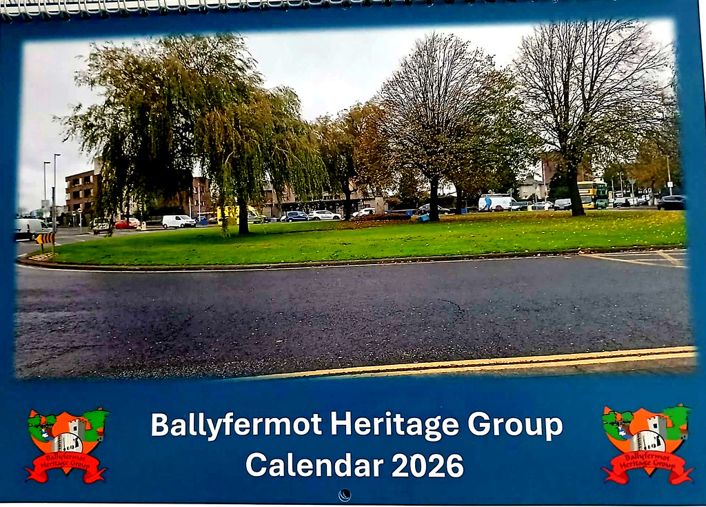 2026 Ballyfermot Heritage Group Calendar For Sale 7 Flickr 54949866180 772132f0d8 B 