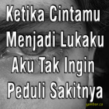Gratis Download Gambar Kata-Kata Cinta Sedih Galau Menyentuh Hati For Android Apk Download Terupdate oleh Lampung Hits