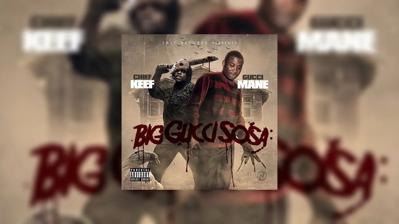 Gucci mane & chief keef