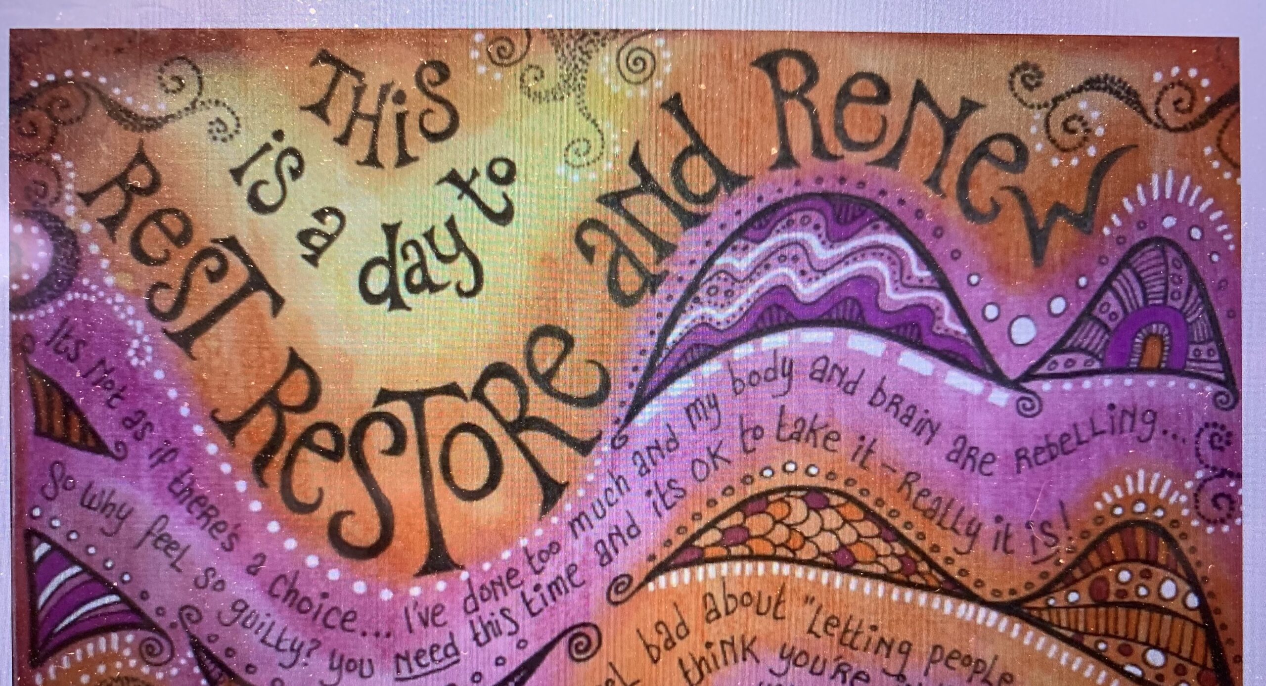 Sometimes rest and restore is best