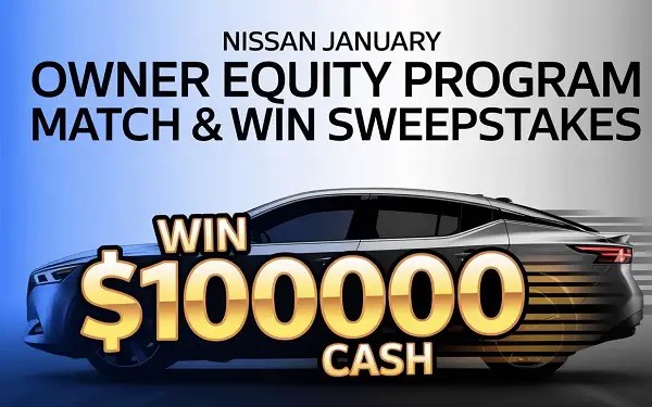 Nissan January Owner Equity Program Match and Win Sweepstakes