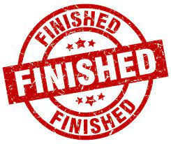 a sign that says finished