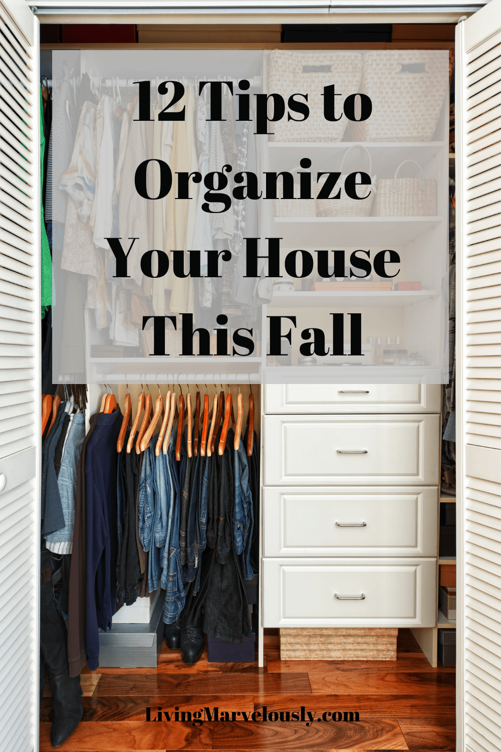12 Tips to Organize Your House for Fall