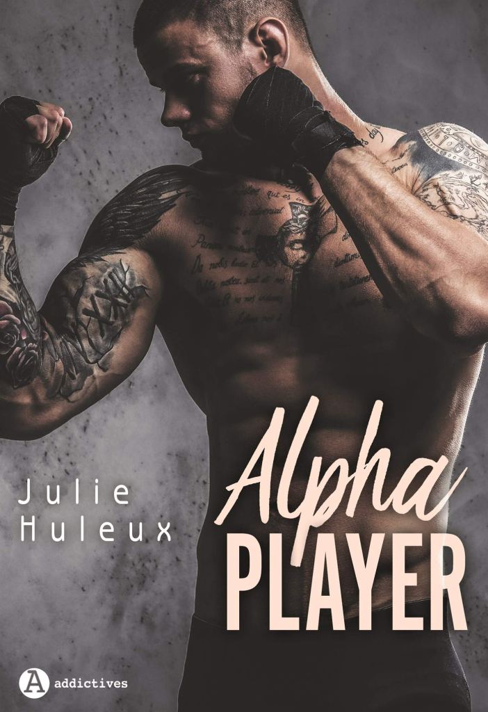 Avis de Alpha Player de Julie Huleux