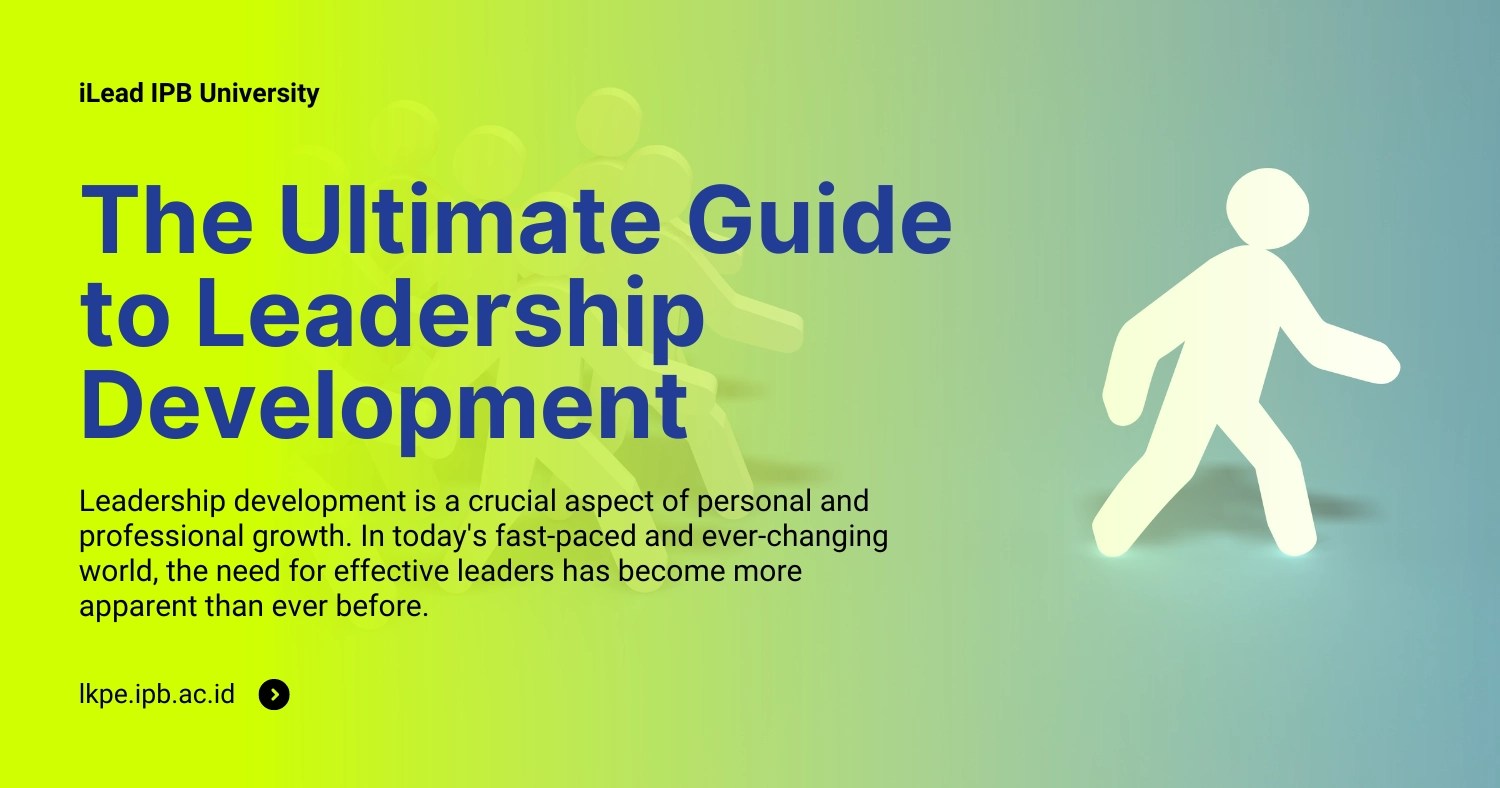 The 6 Ultimate Guide to Leadership Development