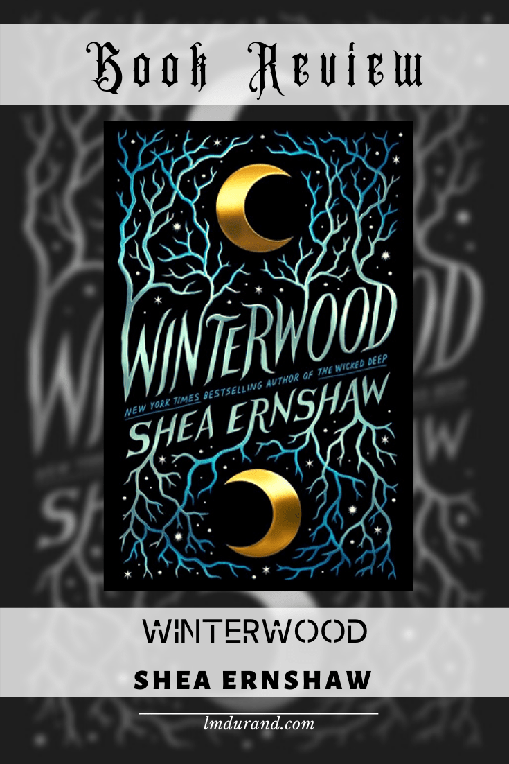 Book Review - Winterwood by Shea Ernshaw (YA Fantasy)