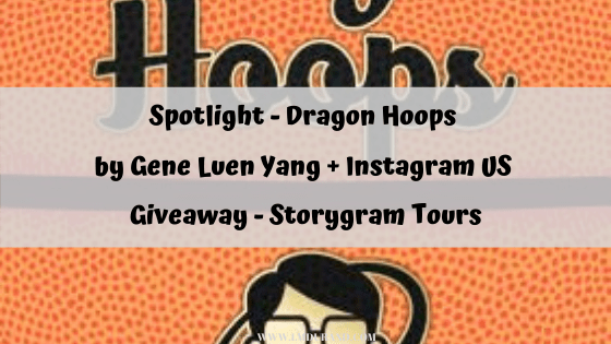 Dragon Hoops by Gene Luen Yang