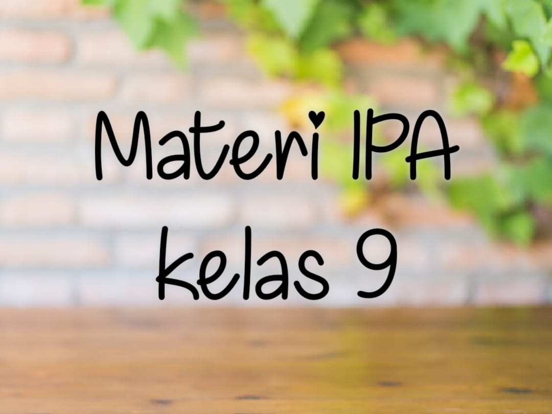 Modul pembelajaran jarak jauh kelas 9 ipa semester 2 tahun 2021. Ipa Kelas 9 Reproduksi Generatif Pada Tumbuhan Pembelajaran Smpn 4 Pringsewu