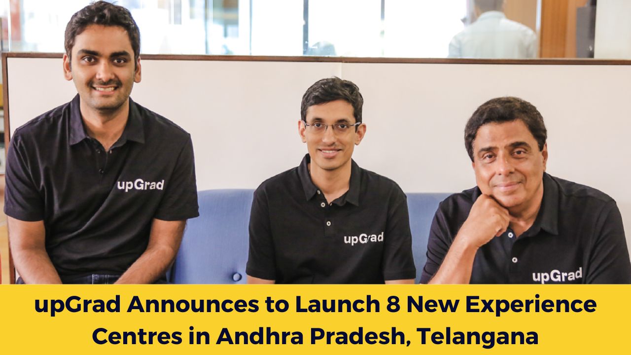 upGrad Announces to Launch 8 New Experience Centres in Andhra Pradesh, Telangana