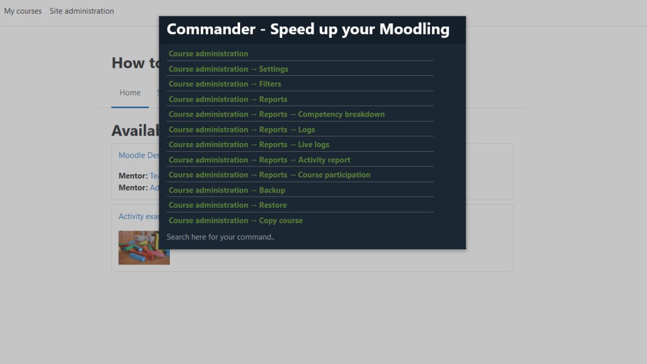 Moodle Admins – Make your life easier with Commander plugin