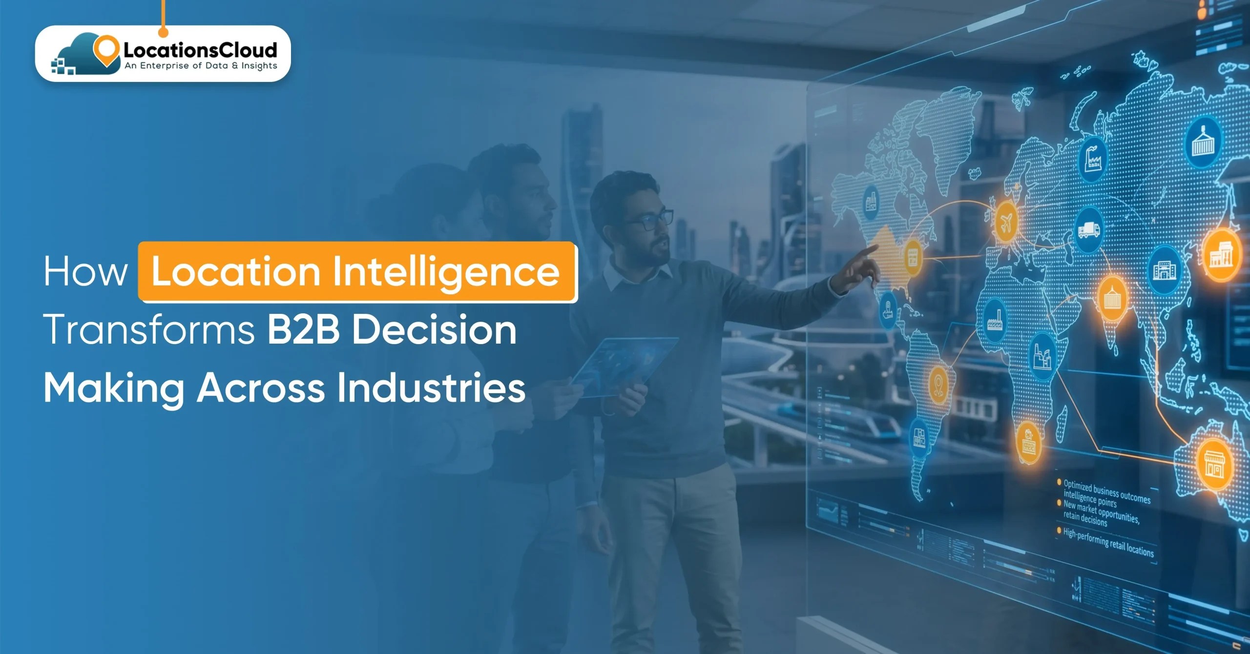 How Location Transforms B2B Decision Making Across Industries B2B Scaled.