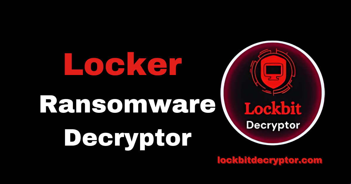 Locker Ransomware