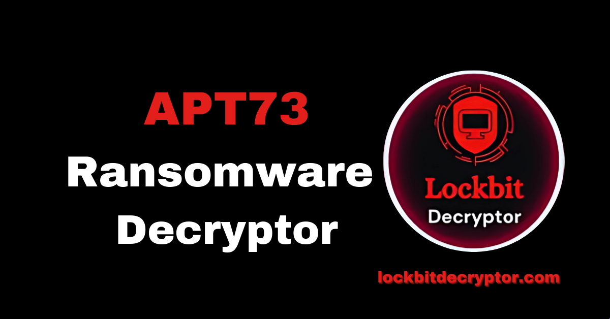 APT73 Ransomware