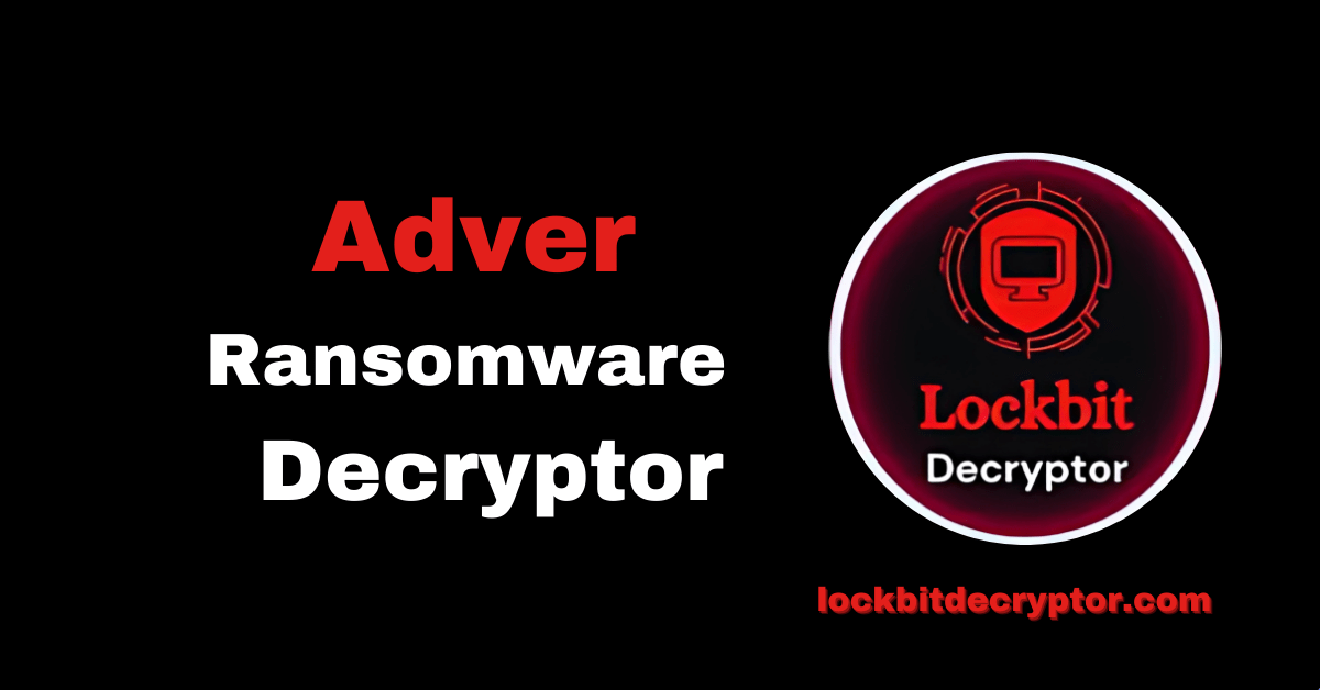 Adver Ransomware