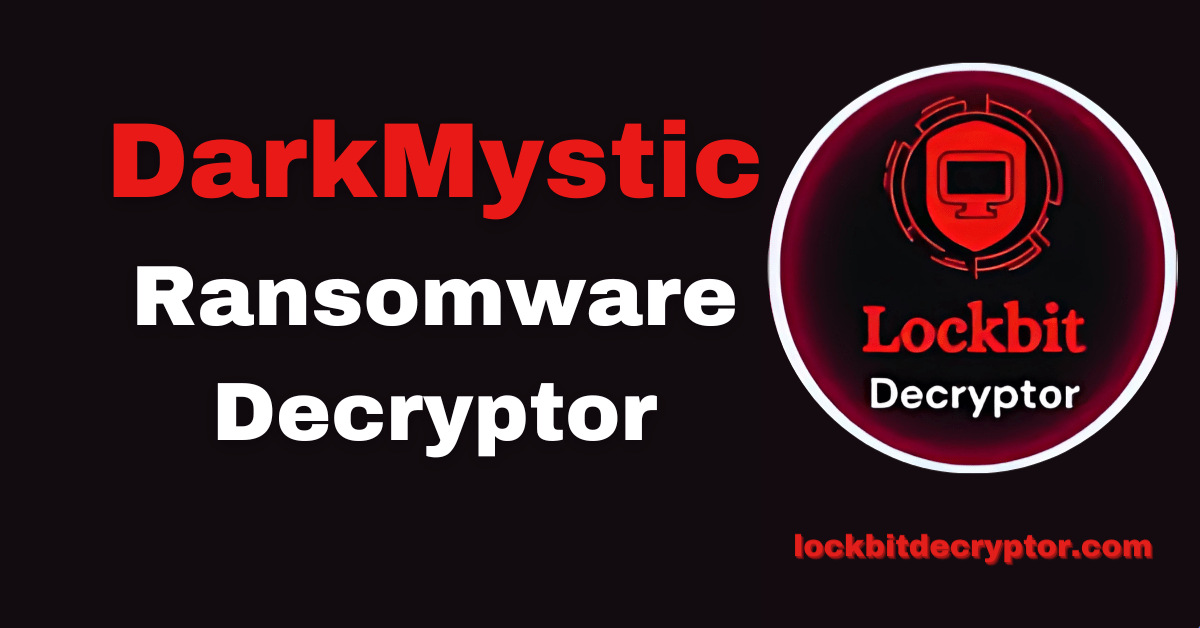 DarkMystic ransomware