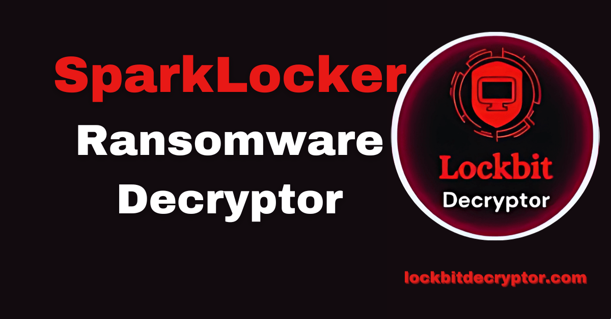 SparkLocker Ransomware