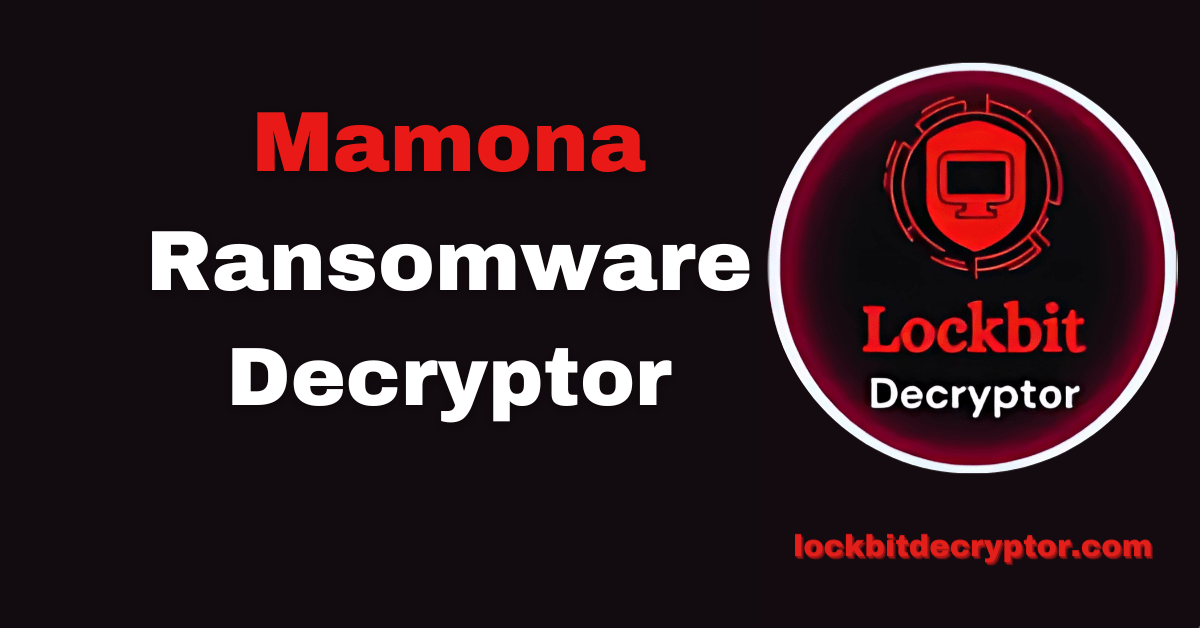 Mamona Ransomware