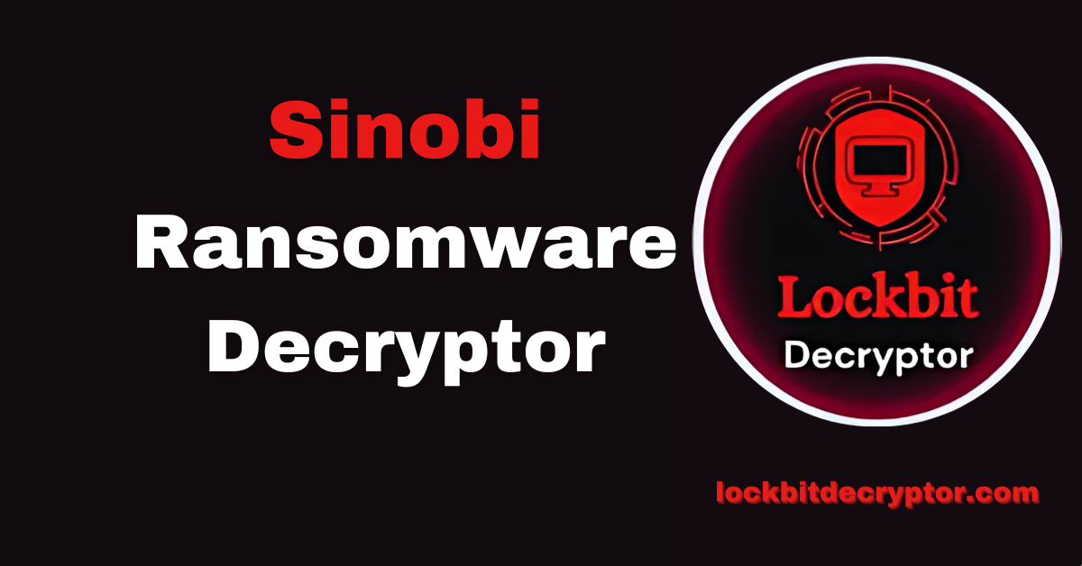 Sinobi Ransomware