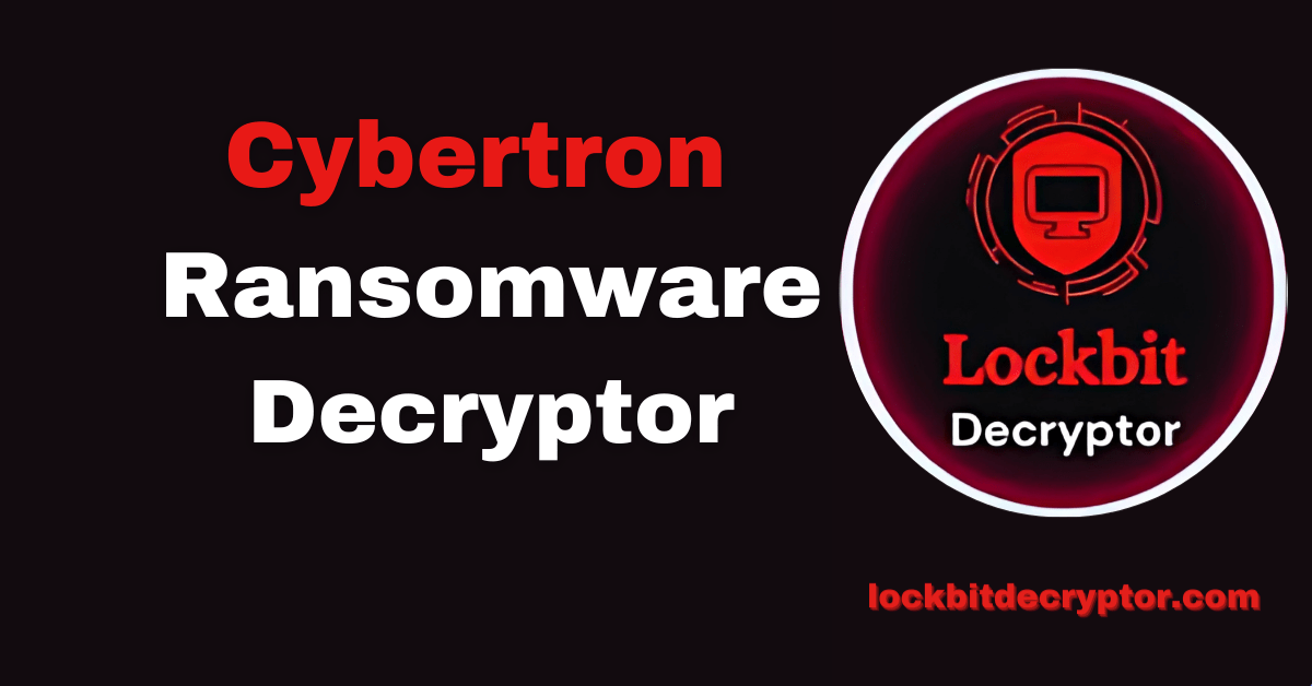 Cybertron Ransomware