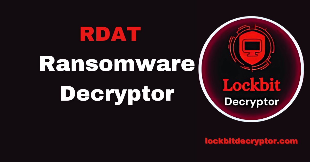 RDAT Ransomware