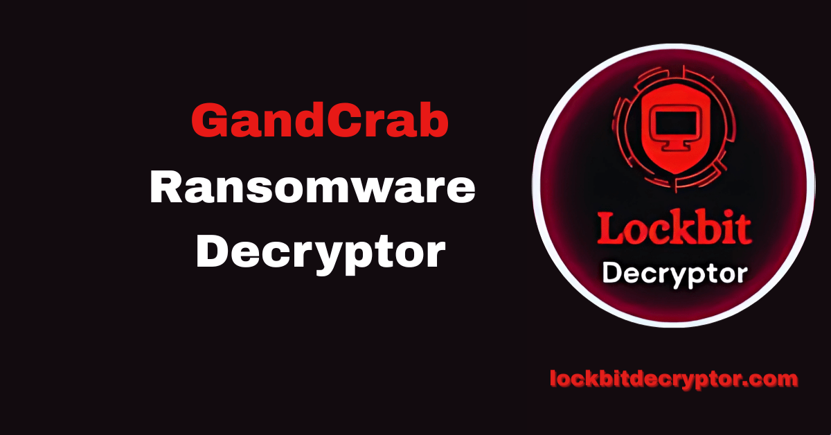 GandCrab Ransomware