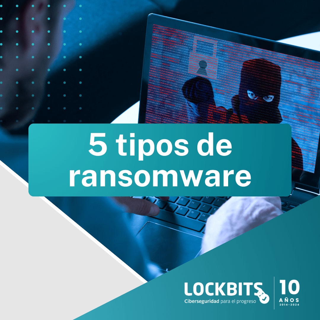 5 tipos de ransomware Lockbits