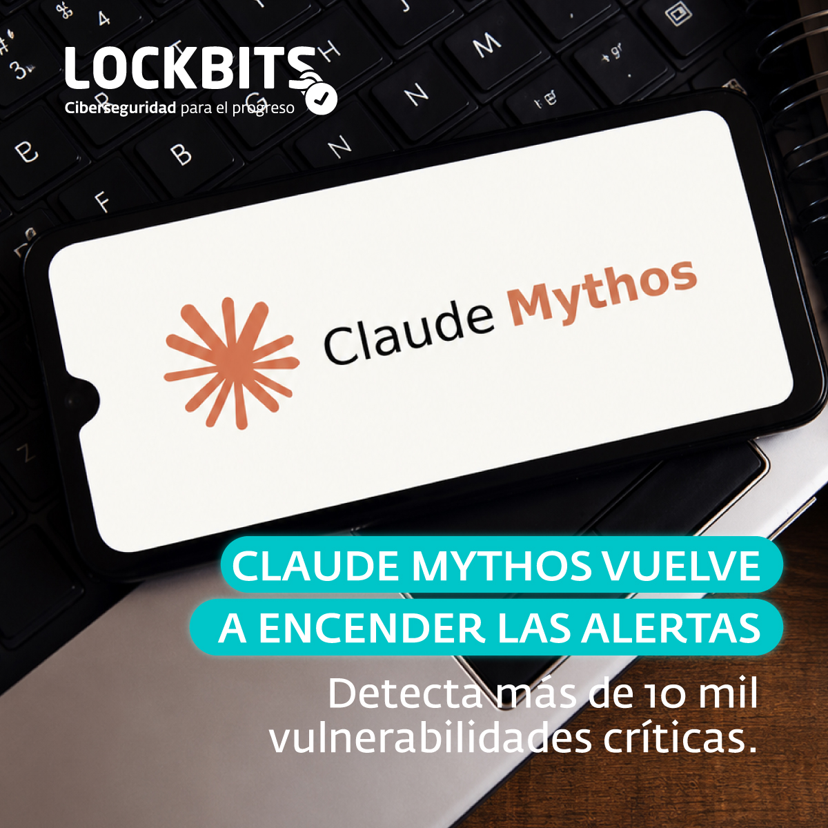 Claude Mythos vuelve a encender las alertas: Detecta más de 10 mil vulnerabilidades críticas