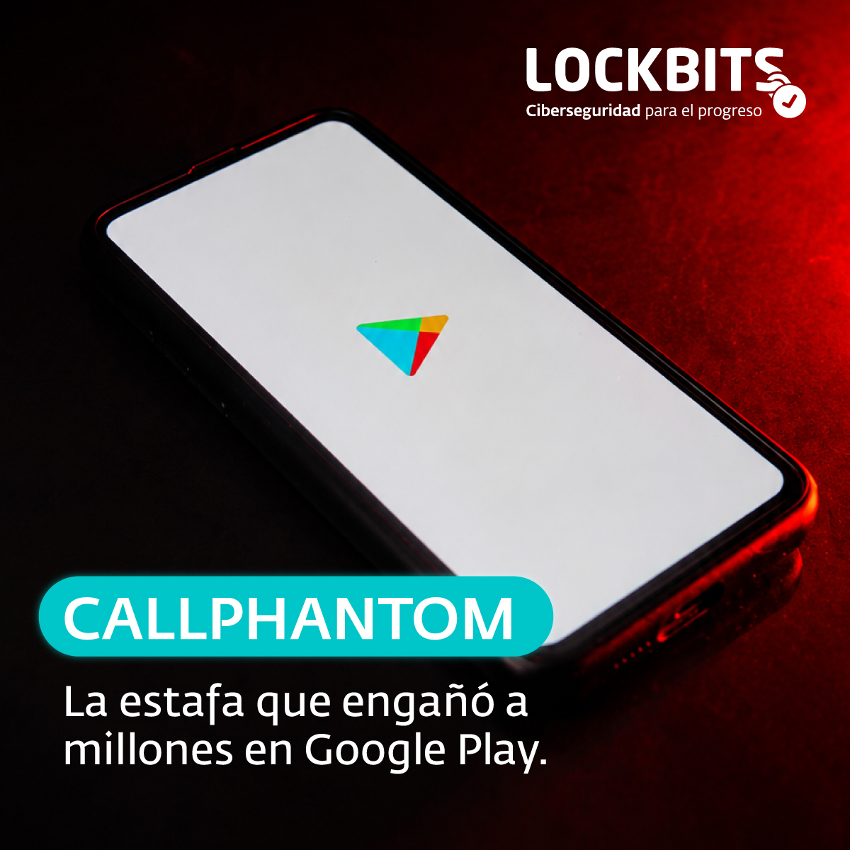 CallPhantom: la estafa que engañó a millones en Google Play