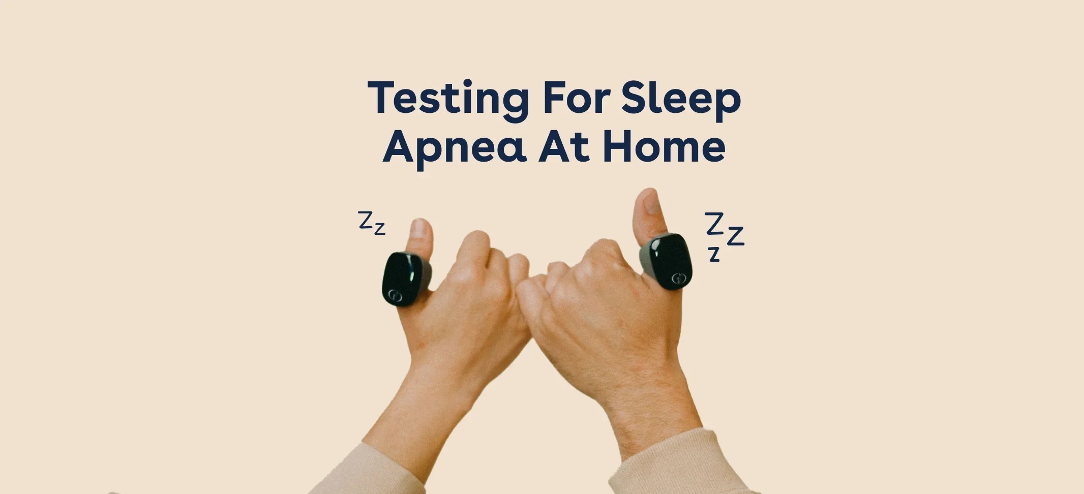 Testing For Sleep Apnea At Home Everything You Need To Know